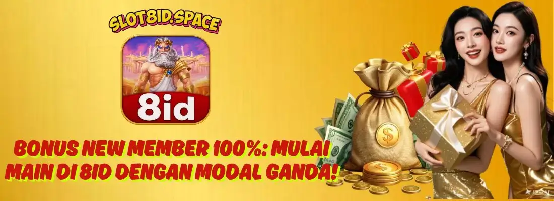 8ID Bonus new member 100%