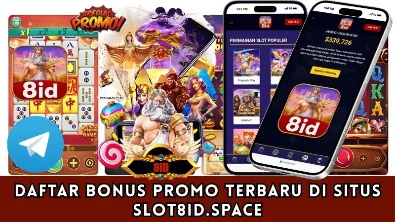 Daftar Bonus Promo Terbaru di Situs slot8id